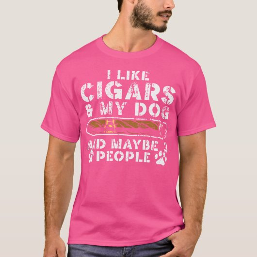 I Like Cigars My Dog And Maybe 3 People Cigar Loun Tシャツ (正面)