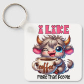 I Like Coffee More Than People  キーホルダー (正面)