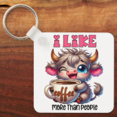I Like Coffee More Than People  キーホルダー (正面)