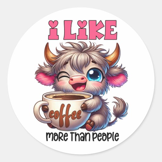 I Like Coffee More Than People  ラウンドシール (正面)