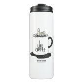 I Like Coffee With My Oxygen タンブラー (正面)