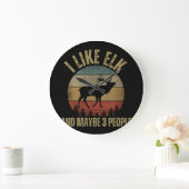 I LIKE ELK AND MAYBE 3 PEOPLE ラージ壁時計 (ホーム)