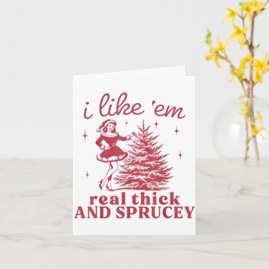 I Like em Real Thick And Sprucey Retro Christmas T カード (黄色い花)