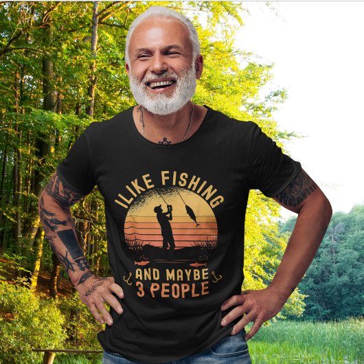 I Like Fishing and Maybe 3 | Gift of Fishing Lover Tシャツ