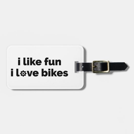 I Like Fun I Love Bikes ラゲッジタグ (正面横)