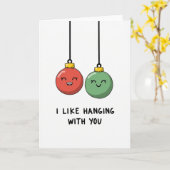 I Like Hanging With You Ornament Pun Love Card カード (黄色い花)