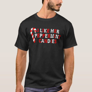 I Like Her Peppermint Candies Funny Couple Pajama  Tシャツ