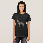 I Like Irish Wolfhound Dogs And Maybe 3 People Tシャツ (正面フル)