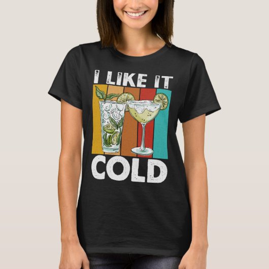 I Like It Cold I Cocktail Tシャツ (正面)