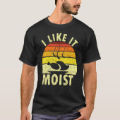 I Like It Moist Humorous Thanksgiving Retro Turkey Tシャツ (正面)
