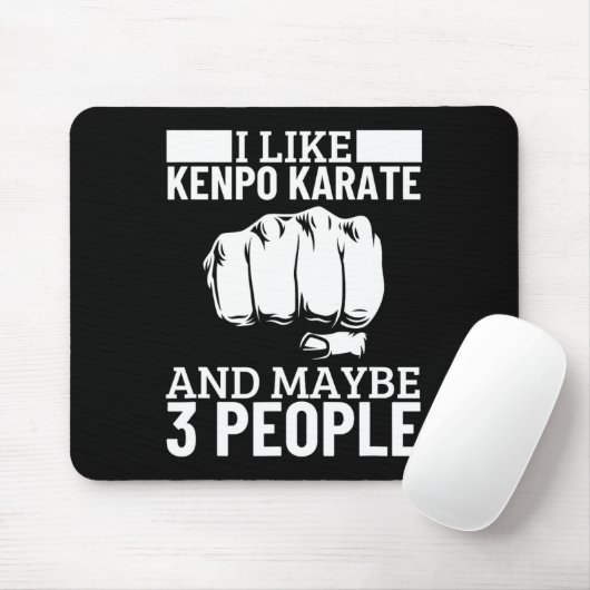 I Like Kenpo Karate And Maybe 3 People Funny Ameri マウスパッド (マウス)