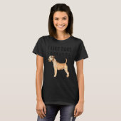 I Like Lakeland Terrier Dogs And Maybe 3 People Tシャツ (正面フル)