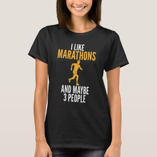 I like Marathons and maybe 3 People Marathoner Tシャツ (正面)