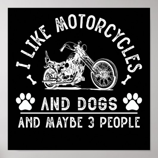 I LIKE MOTORCYCLE AND DOG AND MAYBE 3 PEOPLE ポスター (正面)