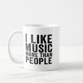 I Like Music More Than People Funny Musicians Sayi コーヒーマグカップ (左)