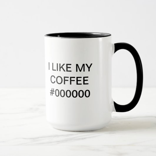 I LIKE MY COFFEE #000000 - Mug for Webdesigners マグカップ (右)