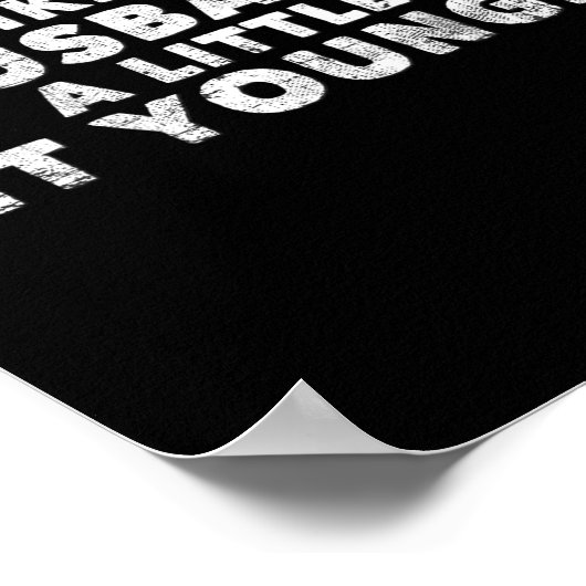 I Like My Husband A Little Bit Younger Funny Sayin ポスター (角)