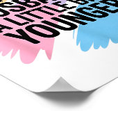 I Like My Husband A Little Bit Younger Funny Sayin ポスター (角)