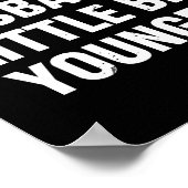 I Like My Husband A Little Bit Younger Funny Sayin ポスター (角)