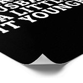 I Like My Husband A Little Bit Younger Funny Sayin ポスター (角)