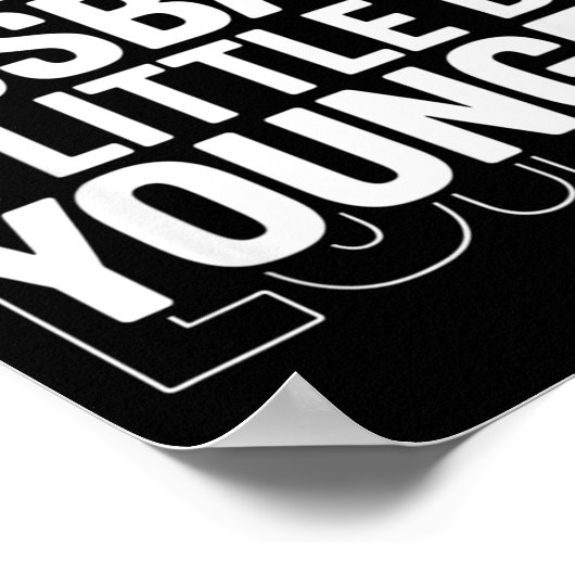 I Like My Husband A Little Bit Younger Funny Sayin ポスター (角)