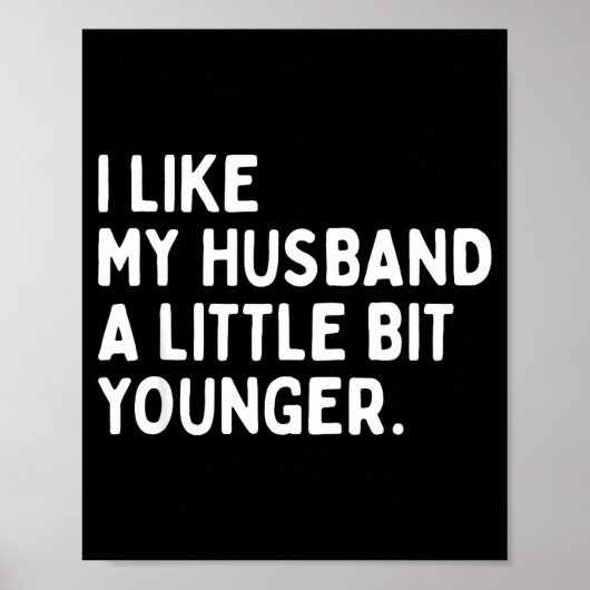 I Like My Husband A Little Bit Younger Funny Wife  ポスター (正面)