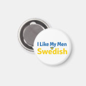 I Like My Men Swedish Funny Sweden Humor マグネット (正面/裏面)