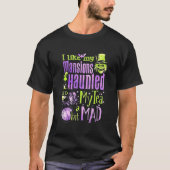 I Like My Sions Haunted My Tea A Bit Mad Tシャツ (正面)
