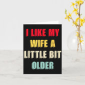I Like My Wife A Little Bit Older Funny Saying Wom カード (黄色い花)