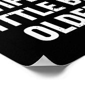 I Like My Wife A Little Bit Older Funny Saying Wom ポスター (角)