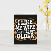I Like My Wife A Little Bit Older Groovy Marriage  カード (黄色い花)