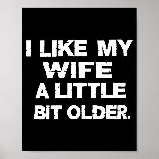 I Like My Wife A Little Bit Older (on Back) ポスター (正面)