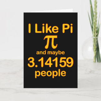 I Like Pi And Maybe 3.14159 People, Yellow Text カード