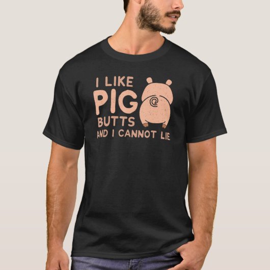 I like PIG Butts  Barbecue Tシャツ (正面)