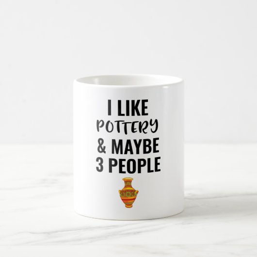 I Like Pottery And Maybe 3 People コーヒーマグカップ (中央)