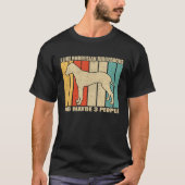 I Like Rhodesian Ridgeback Dog And Maybe 3 People Tシャツ (正面)
