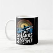 I Like Sharks & Maybe Like 3 People Humor Intr コーヒーマグカップ (左)