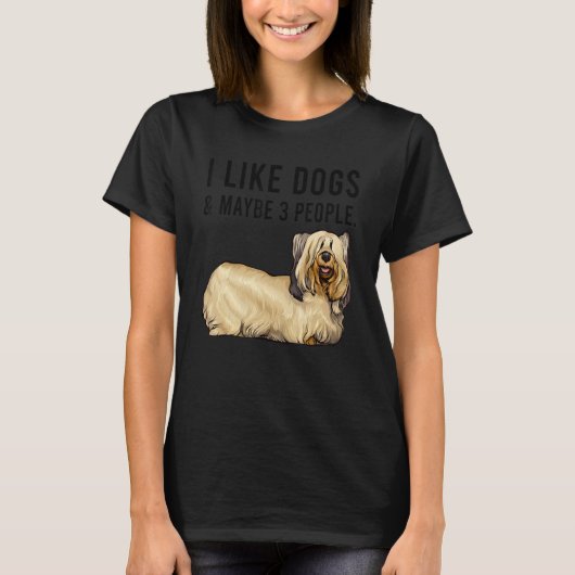 I Like Skye Terrier Dogs And Maybe 3 People Tシャツ (正面)