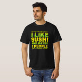 i like sushi and maybe 3 people tシャツ (正面フル)