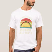 I Like Tacos and Maybe Like Tシャツ (正面)