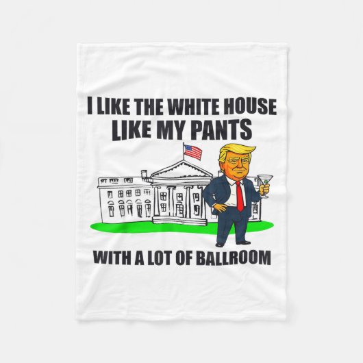 I Like The White House Like My Pants With A Lot Of フリースブランケット (正面)