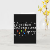 I Like Them Thick And Sprucey Funny Christmas Adul カード (黄色い花)