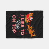 I Like To Ride On Top Funny Christmas Couple Match フリースブランケット (正面(横))