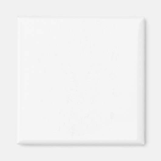 I Like To Ride On Top I Like To Slide Inside Xmas  マグネット (正面)