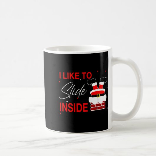 I Like To Slide Inside Funny Xmas Couple Unhinge P コーヒーマグカップ (右)