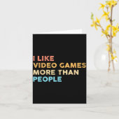 I Like Video Games More Than People Funny Gamer Ga カード (黄色い花)