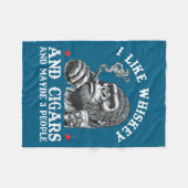 I Like Whiskey And Cigars And Maybe 3 People Monke フリースブランケット (正面(横))