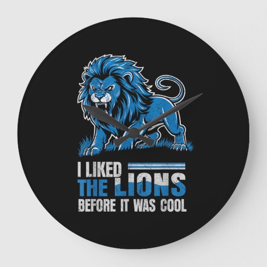 I Liked The Lions Before It Was Cool Lions Salty ラージ壁時計 (正面)
