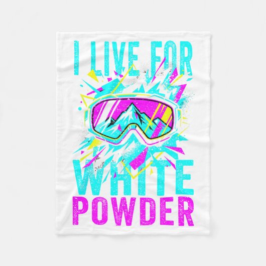 I Live For White Wder 80s 90s Retro Skiing Snowboa フリースブランケット (正面)