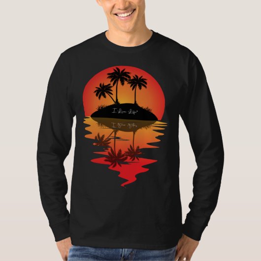 I Live Life Palm Tree Island Reflection Sunset Tシャツ (正面)